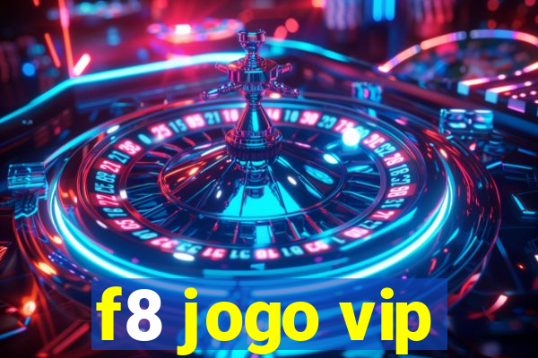 f8 jogo vip